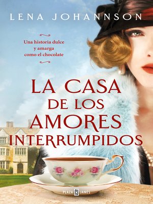 cover image of La casa de los amores interrumpidos